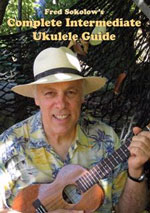 fred-sokolow-complete-intermediate-ukulele-guide-u_0001.JPG