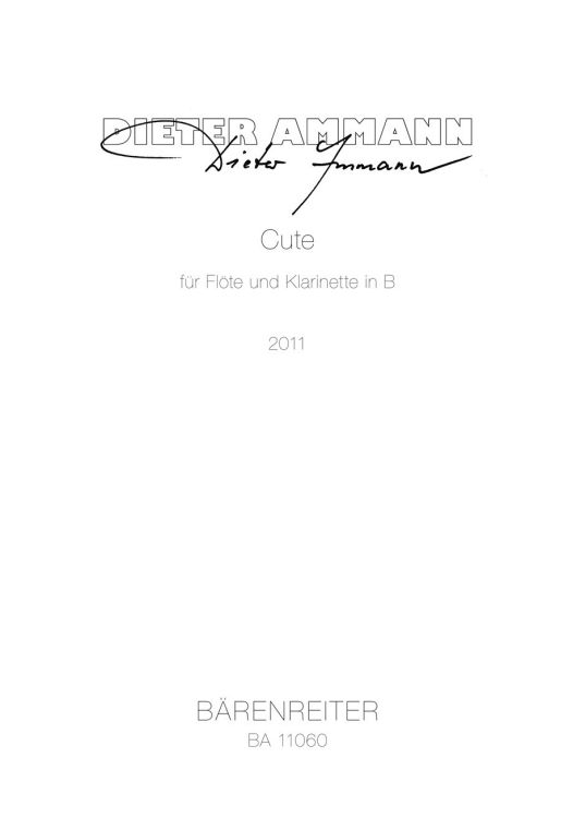 dieter-ammann-cute--2011--fl-clr-_spielpartitur__0001.jpg