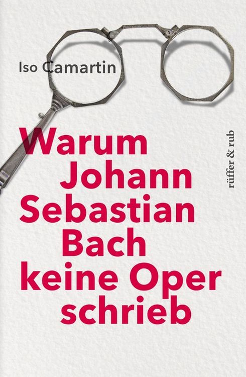 iso-camartin-warum-johann-sebastian-bach-keine-ope_0001.jpg