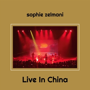live-in-china-zelmani-sophie-oh-dear-recordings-cd_0001.JPG