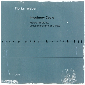 imaginary-cycle-weber-florian-ecm-cd-_0001.JPG